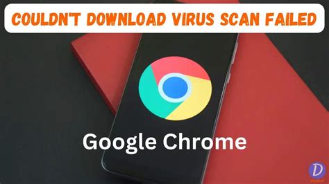 Best Ways To Fix Couldn T Download Virus Scan Failed Error