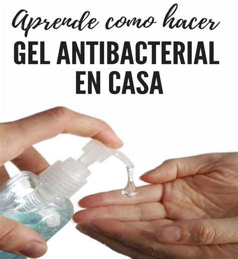 Cómo Hacer Un Gel Antibacterial Casero Hoysoynet ️