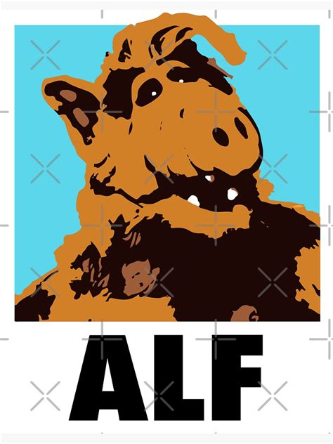 Happy Alf Cartoon Poster Sticker For Sale By Alkruscreations Redbubble
