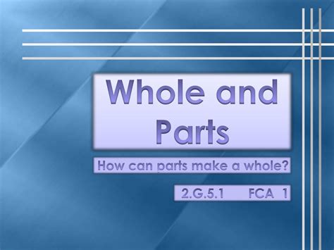 Ppt Whole And Parts Powerpoint Presentation Free Download Id2607927