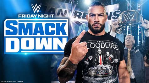 Wwe Smackdown Preview For Tonight Possible Return The Bloodline And The New Era
