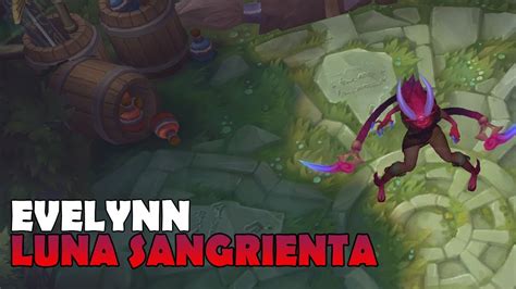 Nueva Skin Evelynn Luna Sangrienta In Game League Of Legends