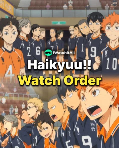 How To Watch Haikyuu Watch Order • Iwa