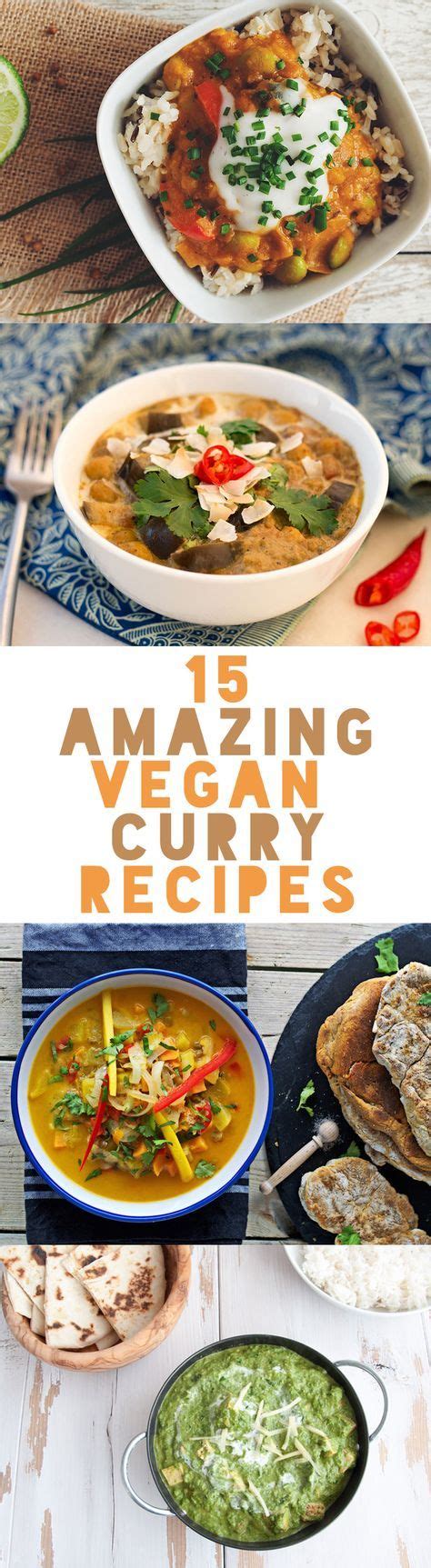 15 Amazing Vegan Curry Recipes Vegetarian