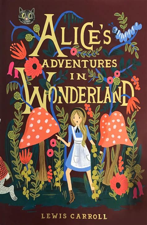 Once or twice she had peeped into the book her sister was reading, but it had. Alice in Wonderland cover | Alice in wonderland book ...