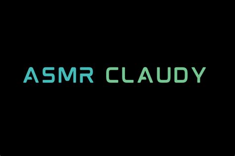 Asmr Claudy Videos Longshot Asmr