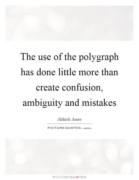 Ambiguity Quotes Ambiguity Sayings Ambiguity Picture