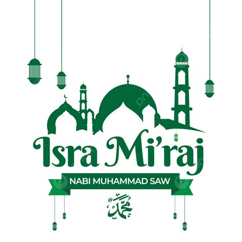 Isra Miraj Muhammad Vector Art PNG Greeting Of Isra Miraj Prophet Muhammad Saw With Mosque