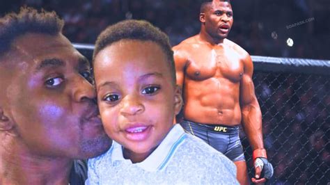 What Happened To Francis Ngannou S Son He Shares Details About The