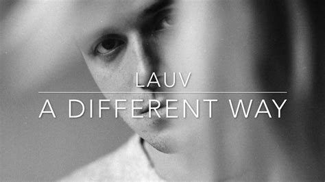 Lauv A Different Way Acoustic Youtube