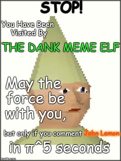 The Dank Elf Imgflip