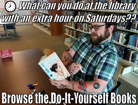 Extra Hour 1 Library Memes Memes Fun