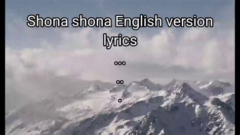 Shona Shona English Version Lyrics Youtube
