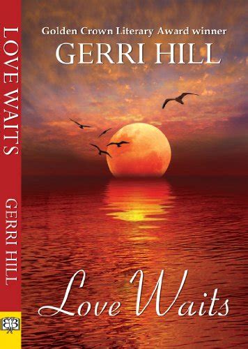 love waits kindle edition by hill gerri literature and fiction kindle ebooks