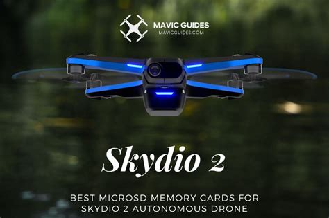 Delivers 4k ultra hd and full hd video recording and playback. Best MicroSD Memory Cards for Skydio 2 Autonomous Drone - Mavic Guides