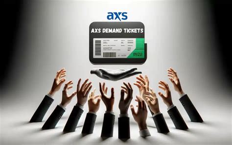 Axs Demand Tickets