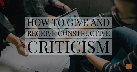 How To Give And Receive Constructive Criticism The Writers Cookbook