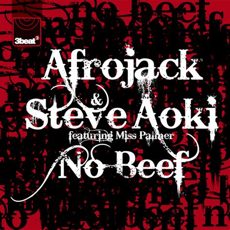 No Beef By Afrojacksteve Aoki Feat Miss Palmer On Mp3 Wav Flac Aiff