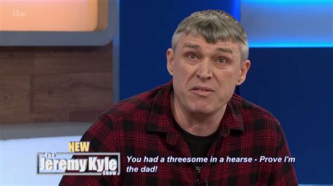 Jeremy Kyle Show Guest Accuses Money Grabbing Ex Girlfriend Of Having A Threesome In A Hearse