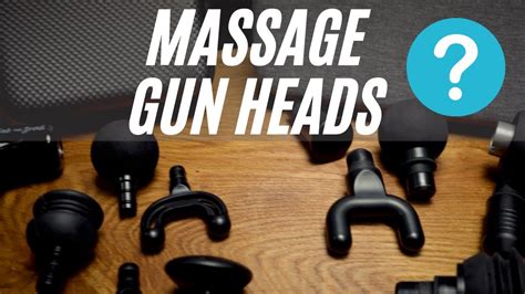 How To Choose The Right Massage Gun Attachment Youtube