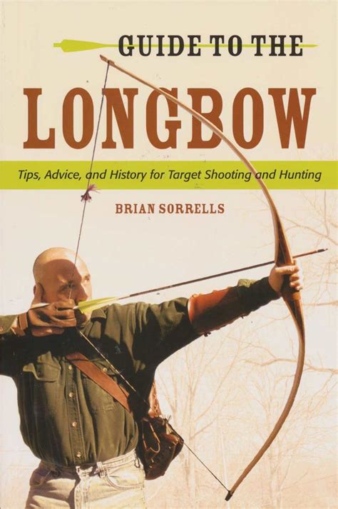 Check Out The Deal On Guide To The Longbow At 3rivers Archery Supply In