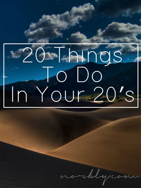 20 Things To Do In Your 20′s Things To Do Fun Things To Do Stuff To Do