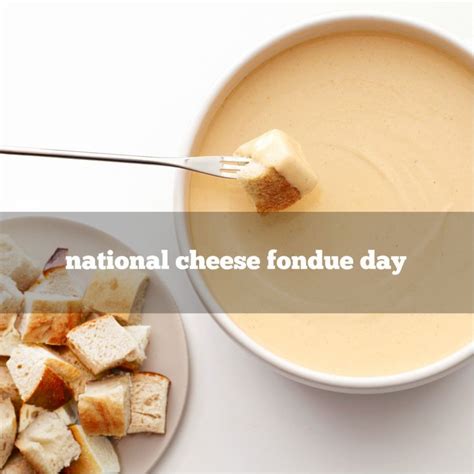 April 11 Is National Cheese Fondue Day Foodimentary National Food