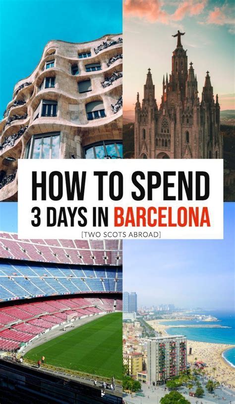 Fun 3 Days In Barcelona Itinerary Free Map Barcelona Itinerary
