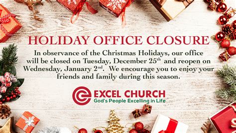 Excel Church Holiday Office Closure