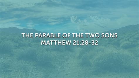 The Parable Of The Two Sons Grace Church Salida