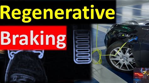 Regenerative Braking For Electric Vehicles Energy Recuperation How