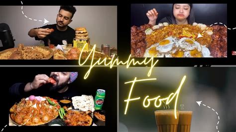 The Indian Mukbanger Eating Delicious Food🤤🤞🌟 Youtube