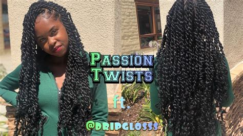 How To Passion Twists Ft Dripglosss Beginner Friendly No