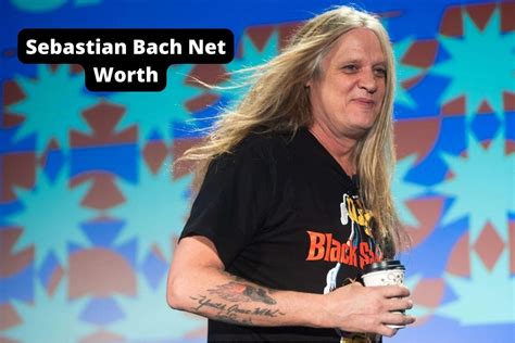 Sebastian Bach Net Worth 2023 Songs Assets Earnings Career Improve