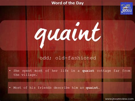 Ieltsvocabulary Quaint Odd Old Fashioned She Spent Most Of Her Life