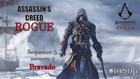 Assassin S Creed Rogue Walkthrough Sequence Memory Bravado