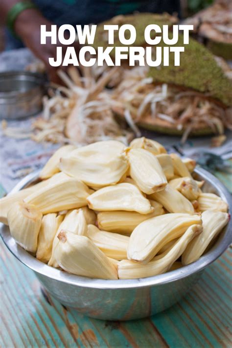 How To Cut Jackfruit Tips Video