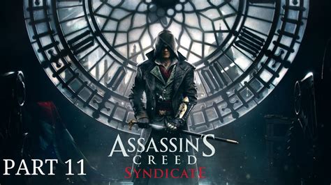 Assassins Creed Syndicate Walkthrough Gameplay Sequence 6 All