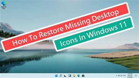 Restore Missing Desktop Icons In Windows 11 Youtube