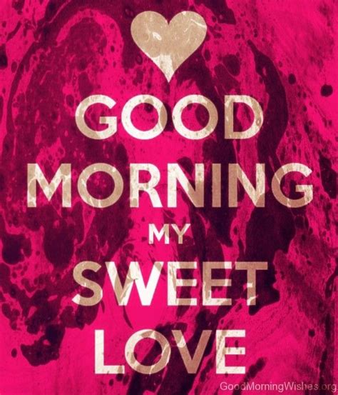 Good Morning Love Messages Good Morning Handsome Quotes Romantic Good Morning Messages Good
