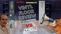 Lifeproof vs Nucore Vinyl Flooring Review - Durability Torture Test for Scratching & Denting - LVP