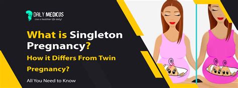 What Is Singleton Pregnancy And How It Differs From Twin Pregnancy