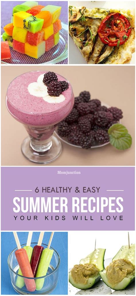 6 Easy Summer Recipes For Kids They Would Love To Try Easy Summer