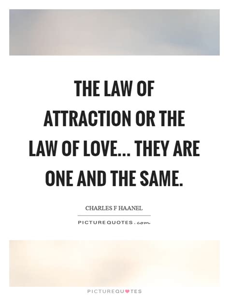 The Law Of Attraction Or The Law Of Love They Are One And The