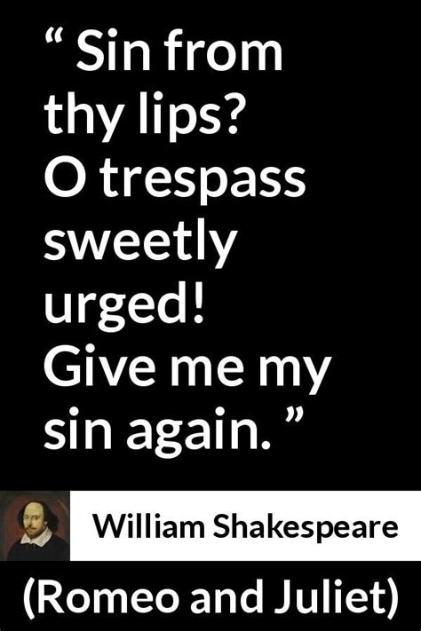 William Shakespeare Quote About Love From Romeo And Juliet Artofit