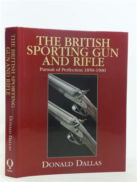 Stella And Roses Books The British Sporting Gun And Rifle Written By