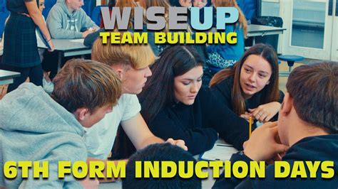 Wiseup Team Building 6th Form Induction Day Activities Youtube