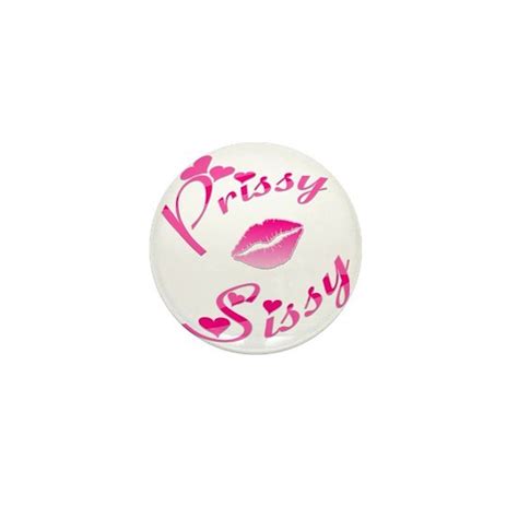 Pissy Sissy Pink Lips Mini Button By Admin Cp9113865 Cafepress