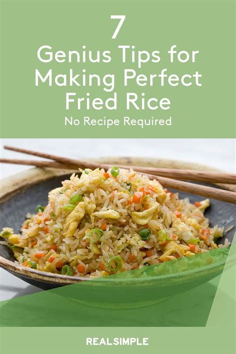 7 Genius Tips For Making Perfect Fried Rice No Recipe Required Theres Something About The