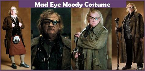 The Best Guide On Making A Mad Eye Moody Costume From Harry Potter Here You Will Find A List Of